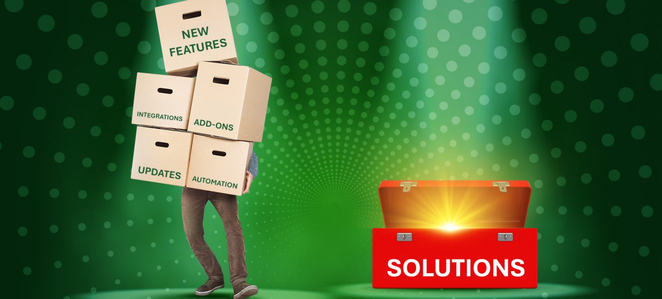 Blog_Apr15_The-Feature-Fallacy-Why-Your-SaaS-Needs-Problem-Solving-Not-Just-More-Code